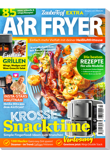 Air Fryer Magazin Ausgabe 2/25